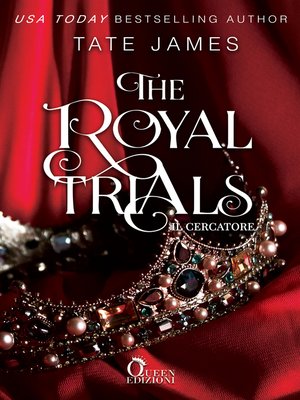 cover image of The royal trials--Il cercatore